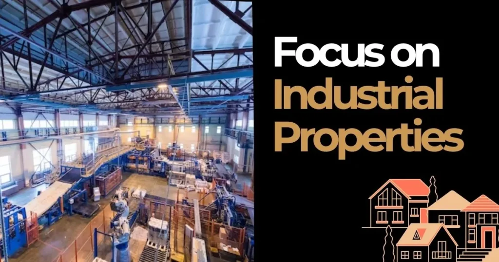 Focus on Industrial Properties