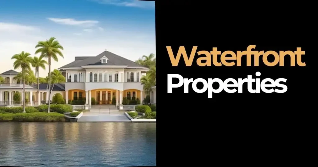 Waterfront Properties